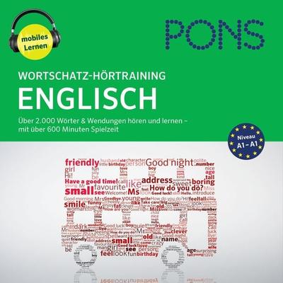 PONS Wortschatz-Hörtraining Englisch - PONS-Redaktion, Audio, 4057664034694