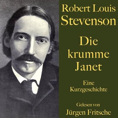 Robert Louis Stevenson: Die krumme Janet - Robert Louis Stevenson, Audio, 9783754501566