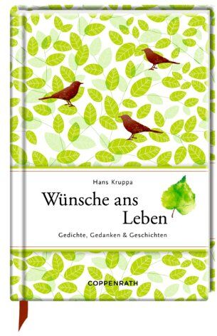 Hans Kruppa - Wünsche ans Leben: Gedichte, Gedanken & Geschichten - Preis vom 16.10.2026 11:41:07 h