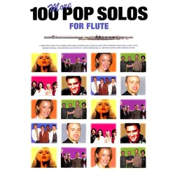 100 More Pop Solos for Flute