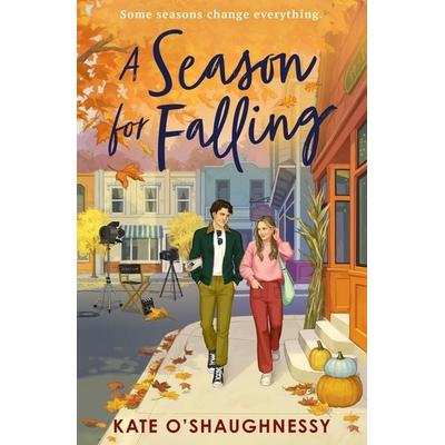 A Season For Falling, Taschenbuch von Kate O'Shaughnessy; HarperCollins, 978-0-00-884014-3