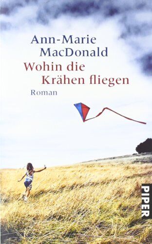 Ann-Marie MacDonald - Wohin die Krähen fliegen: Roman - Preis vom 10.10.2026 11:48:34 h