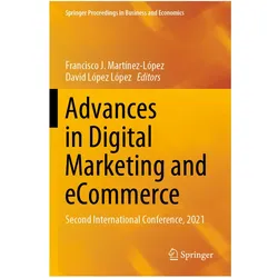 Advances in Digital Marketing and eCommerce, Fachbücher von David López López, Francisco J. Martínez-López
