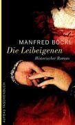 Manfred Böckl - Die Leibeigenen: Roman - Preis vom 02.10.2026 23:42:20 h
