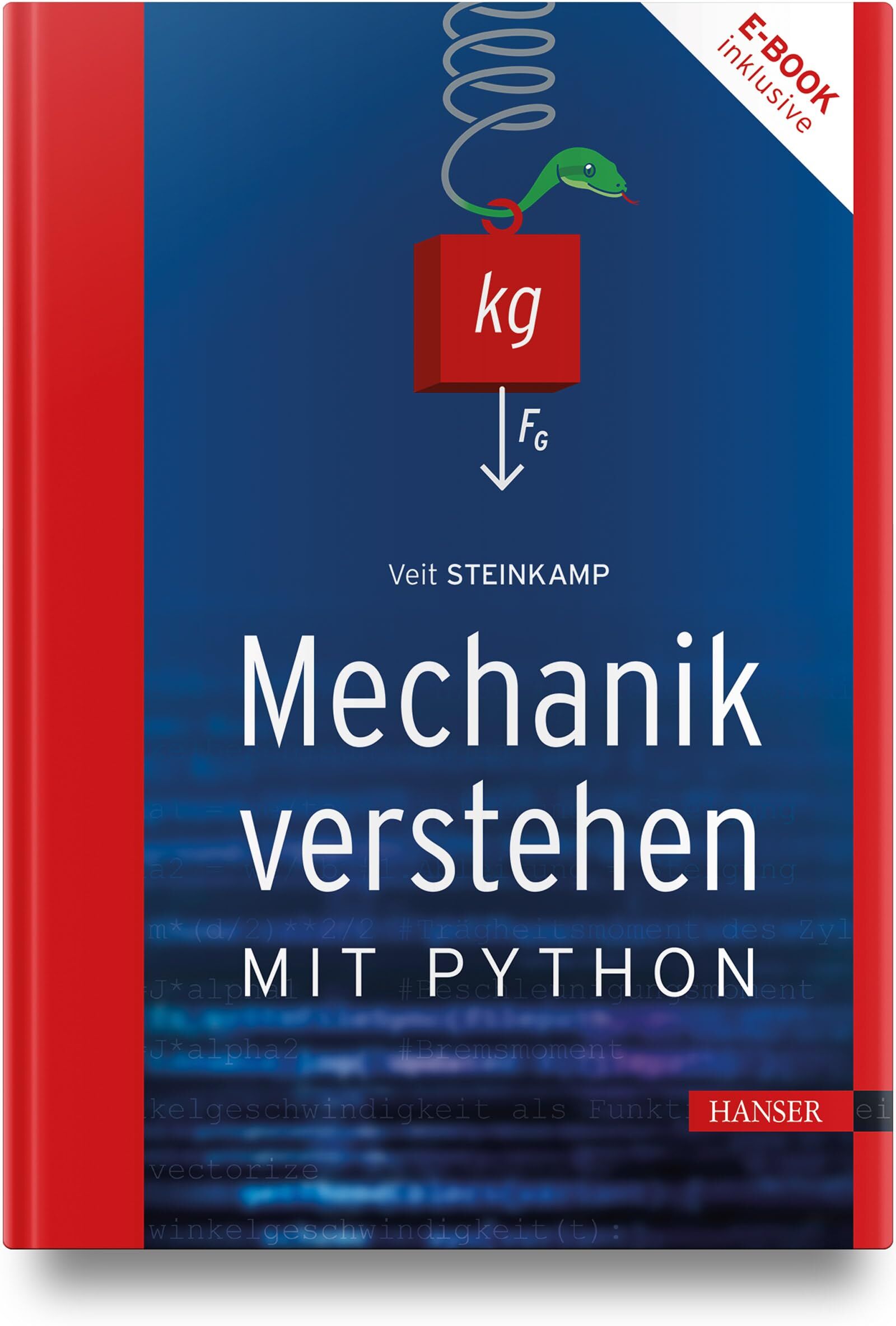 Veit Steinkamp - Mechanik verstehen mit Python - Preis vom 09.10.2026 07:28:09 h