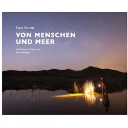 Von Menschen und Meer, Ratgeber von Sven Sturm