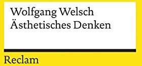 Wolfgang Welsch - Ästhetisches Denken (Reclams Universal-Bibliothek) - Preis vom 30.09.2026 22:30:23 h