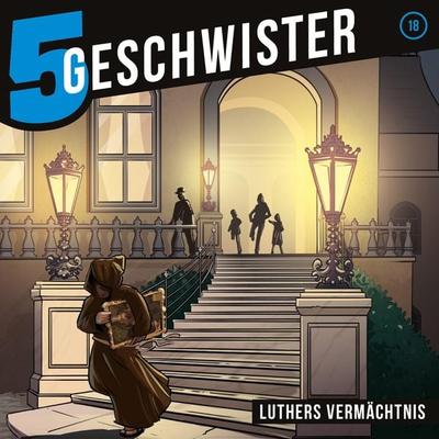 18: Luthers Vermächtnis - Tobias Schier,Tobias Schuffenhauer,5 Geschwister, Audio, 4029856699905