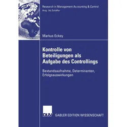 Kontrolle von Beteiligungen als Aufgabe des Controllings, Fachbücher von Markus Eckey