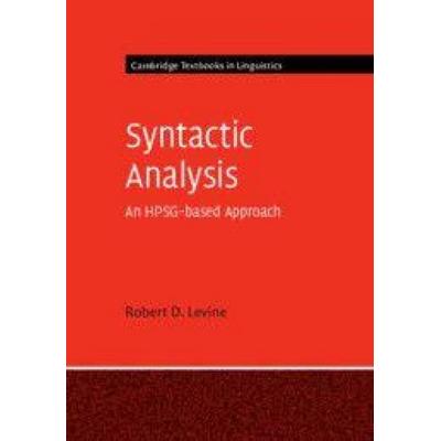 Syntactic Analysis, Gebundene Ausgabe von Robert D. Levine, Cambridge Academic, 978-1-107-01888-4