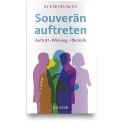 Souverän auftreten, Fachbücher von Reiner Neumann