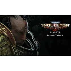 Warhammer 40,000: Inquisitor - Martyr Definitive Edition
