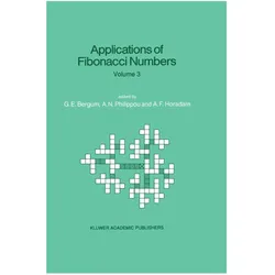 Applications of Fibonacci Numbers, Fachbücher von Alwyn F. Horadam, Andreas N. Philippou, G. E. Bergum