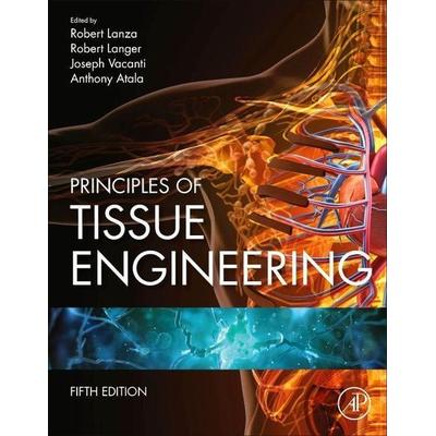 Principles of Tissue Engineering, Gebundene Ausgabe von , Elsevier, 978-0-12-818422-6