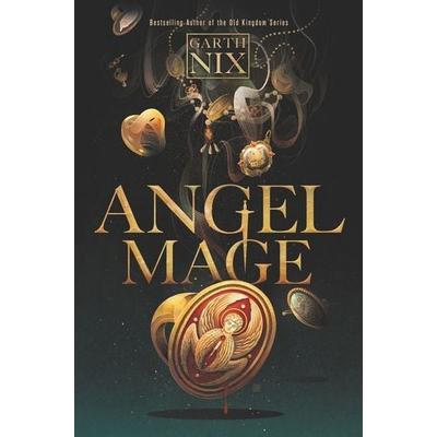 Angel Mage, Gebundene Ausgabe von Garth Nix, HarperCollins US