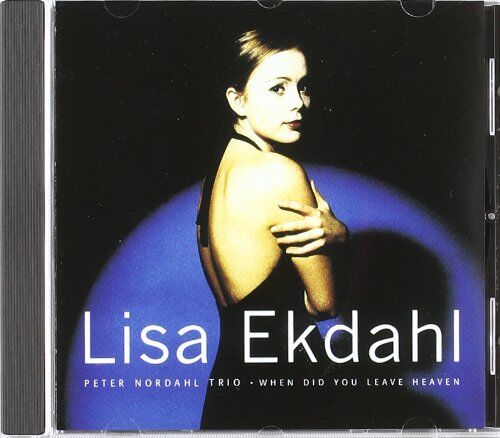 Lisa Ekdahl - When Did You Leave Heaven? - Preis vom 27.09.2026 03:53:48 h
