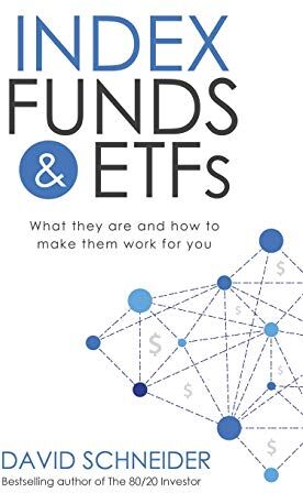 David Schneider - Index Funds & ETFs: What they are and how to make them work for you - Preis vom 09.10.2026 07:28:09 h