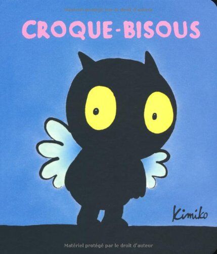 Kimiko - Croque-Bisous - Preis vom 09.10.2026 07:28:09 h