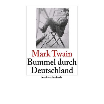 Bummel durch Deutschland, Taschenbuch von Mark Twain, Insel