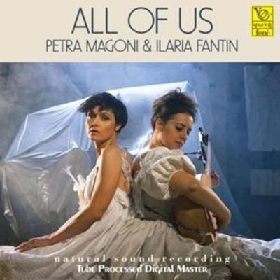 All Of Us (Natural Sound Recording) - Petra Magoni & Ilaria Fantin, CD