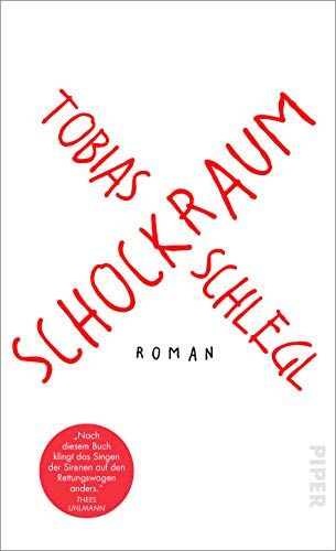 Tobias Schlegl - Schockraum: Roman - Preis vom 09.10.2026 07:28:09 h