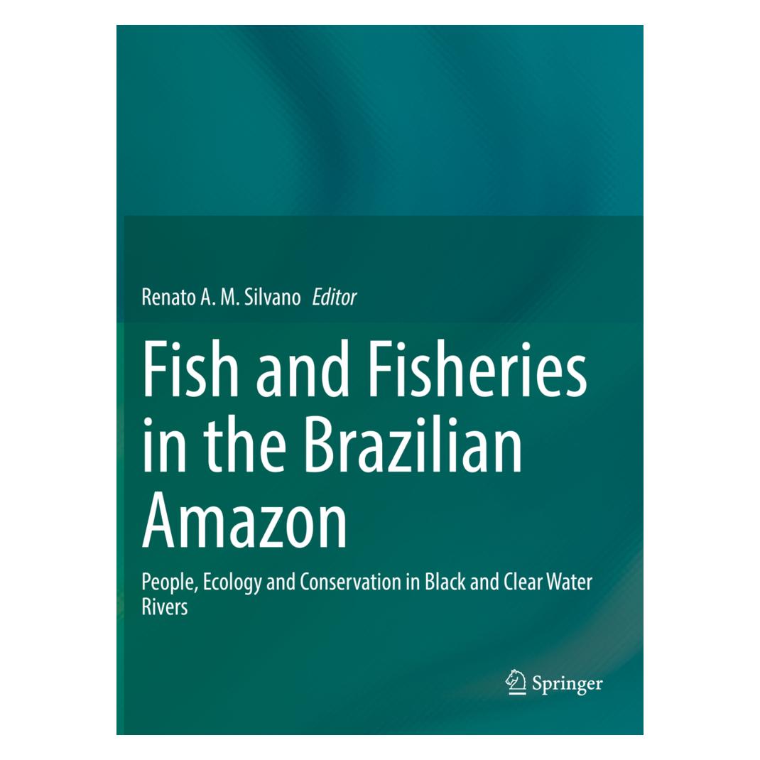 Springer Fish and Fisheries in the Brazilian Amazon (Englisch, Softcover, Renato A.M. Silvano) (56217942)