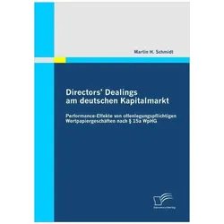 Directors' Dealings am deutschen Kapitalmarkt, Fachbücher von Martin H. Schmidt