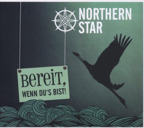 Northern Star - Bereit,Wenn du's Bist! - Preis vom 09.10.2026 07:28:09 h