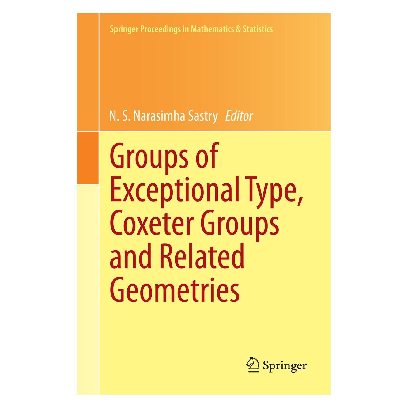 Springer Groups of Exceptional Type, Coxeter Groups and Related Geometries (Englisch, Hardcover, N.S. Narasimha Sastry) (9788132218135)