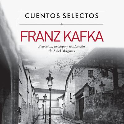 Cuentos selectos de Kafka - Franz Kafka, Audio, 9789179091019