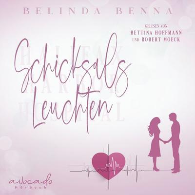 Schicksalsleuchten - Belinda Benna, Audio, 9783911289023
