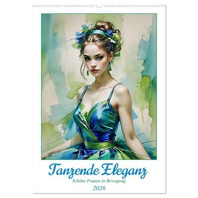 Tanzende Eleganz (Wandkalender 2026 DIN A2 hoch), CALVENDO Monatskalender