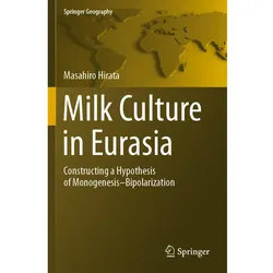 Milk Culture in Eurasia, Fachbücher von Masahiro Hirata