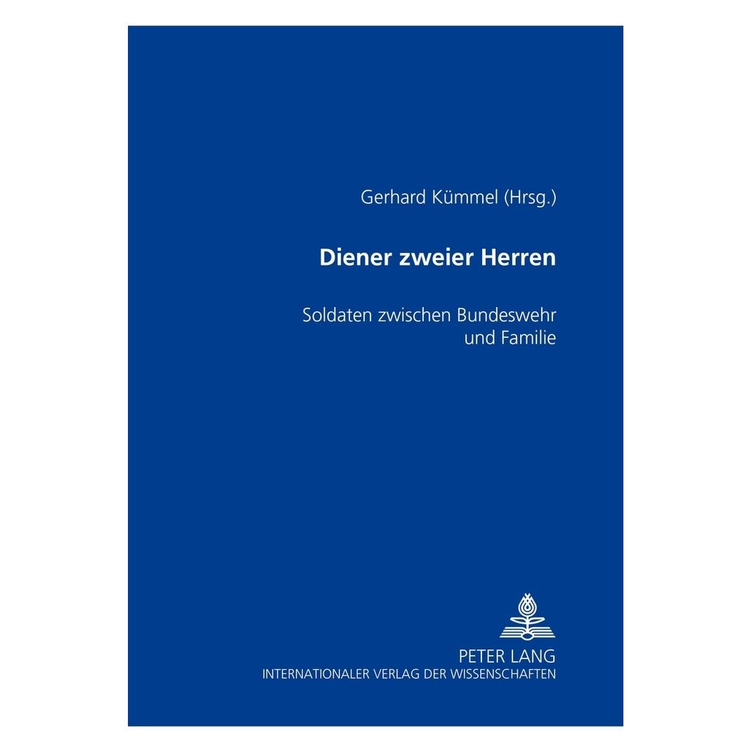 Peter Lang Diener zweier Herren (Deutsch, Softcover, Gerhard Kümmel) (56032524)