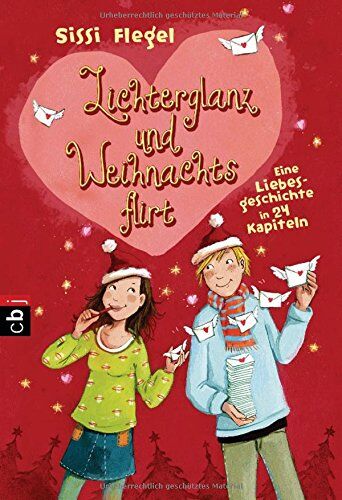 Sissi Flegel - Lichterglanz und Weihnachtsflirt: Eine Liebesgeschichte in 24 Kapiteln - Preis vom 17.10.2026 19:25:27 h
