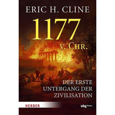 1177 v. Chr., Taschenbuch von Eric H. Cline, Theiss in Herder, 978-3-534-61194-2