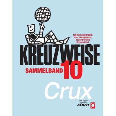 KREUZWEISE Band 10, Taschenbuch von Crux, Tredition, 978-3-347-13221-4