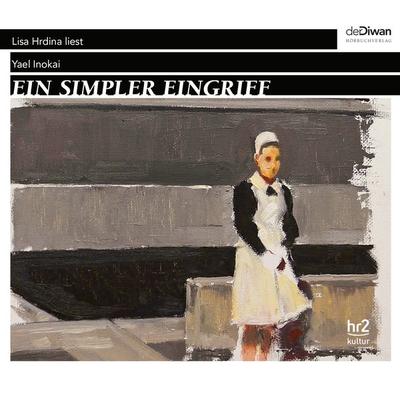 Ein simpler Eingriff - Yael Inokai, CD, 9783941009929