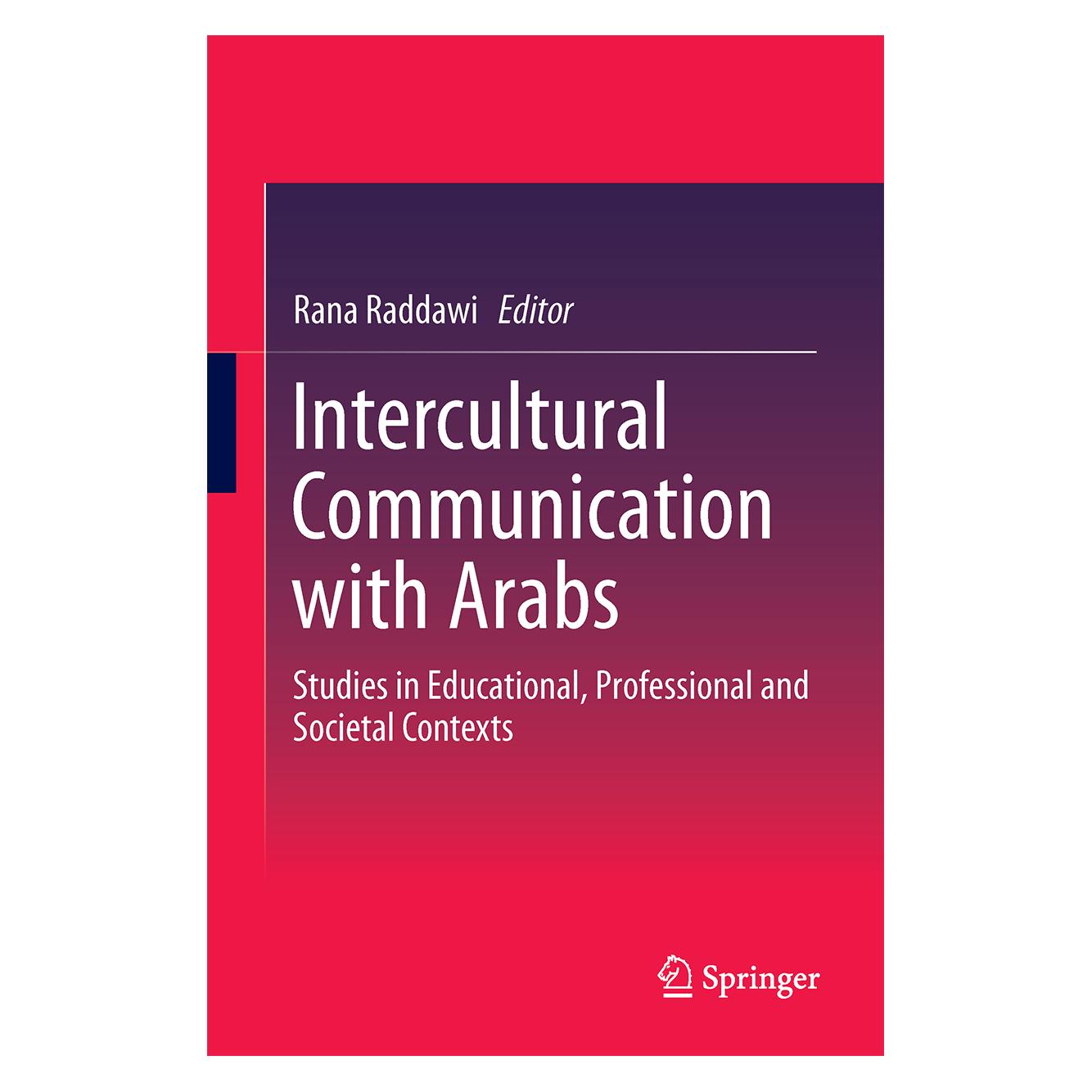 Springer Intercultural Communication with Arabs (Englisch, Hardcover, Rana Raddawi) (61643447)