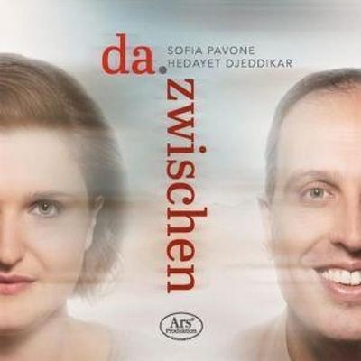 da. zwischen - Lieder - Sofia Pavone,Hedayet Jonas Djeddikar, CD