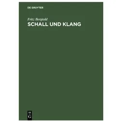 Bergtold:Schall und Klang, Fachbücher von Fritz Bergtold