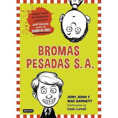 Bromas Pesadas SA 1, Taschenbuch von Jairo Roa Buitrago,Jory John,Mac Barnett, Editorial Planeta, S.A., 978-84-08-14153-2