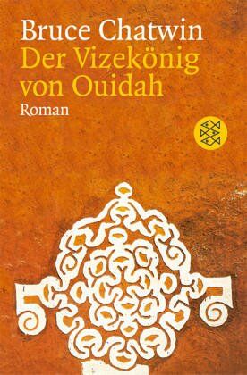 Bruce Chatwin - Der Vizekönig von Ouidah: Roman - Preis vom 11.10.2026 15:43:13 h