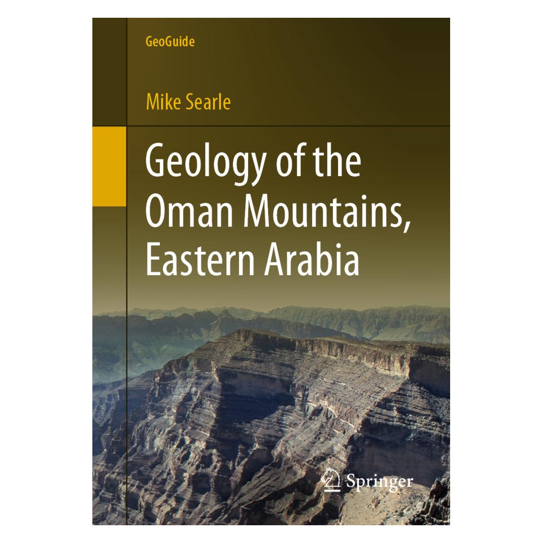 Springer Geology of the Oman Mountains, Eastern Arabia (Englisch, Softcover, Mike Searle) (56065559)