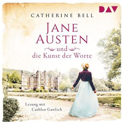 Jane Austen und die Kunst der Worte - Catherine Bell, Audio, 9783742421586