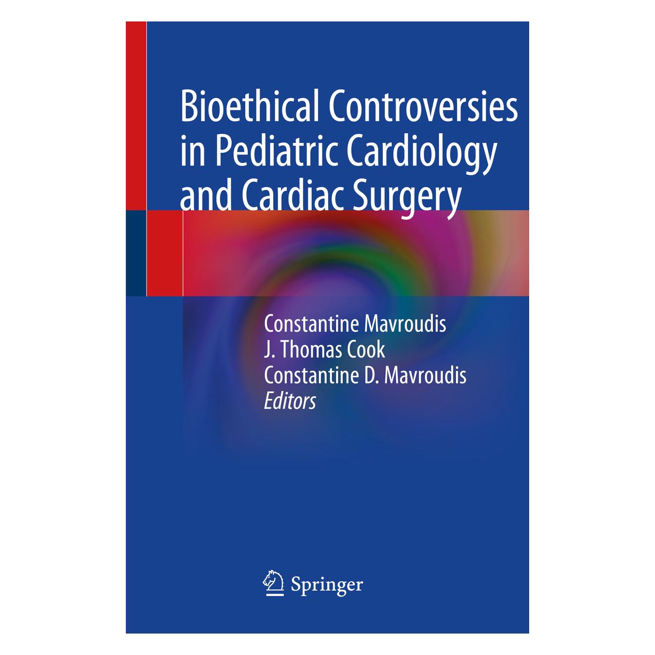 Springer Bioethical Controversies in Pediatric Cardiology and Cardiac Surgery (Englisch, Softcover, Constantine D. Mavroudis, Constantine Mavroudis, J Thomas Cook) (56179024)
