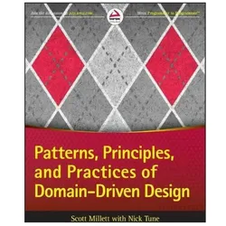 Patterns, Principles, and Practices of Domain-Driven Design, Fachbücher von Nick Tune, Scott Millett