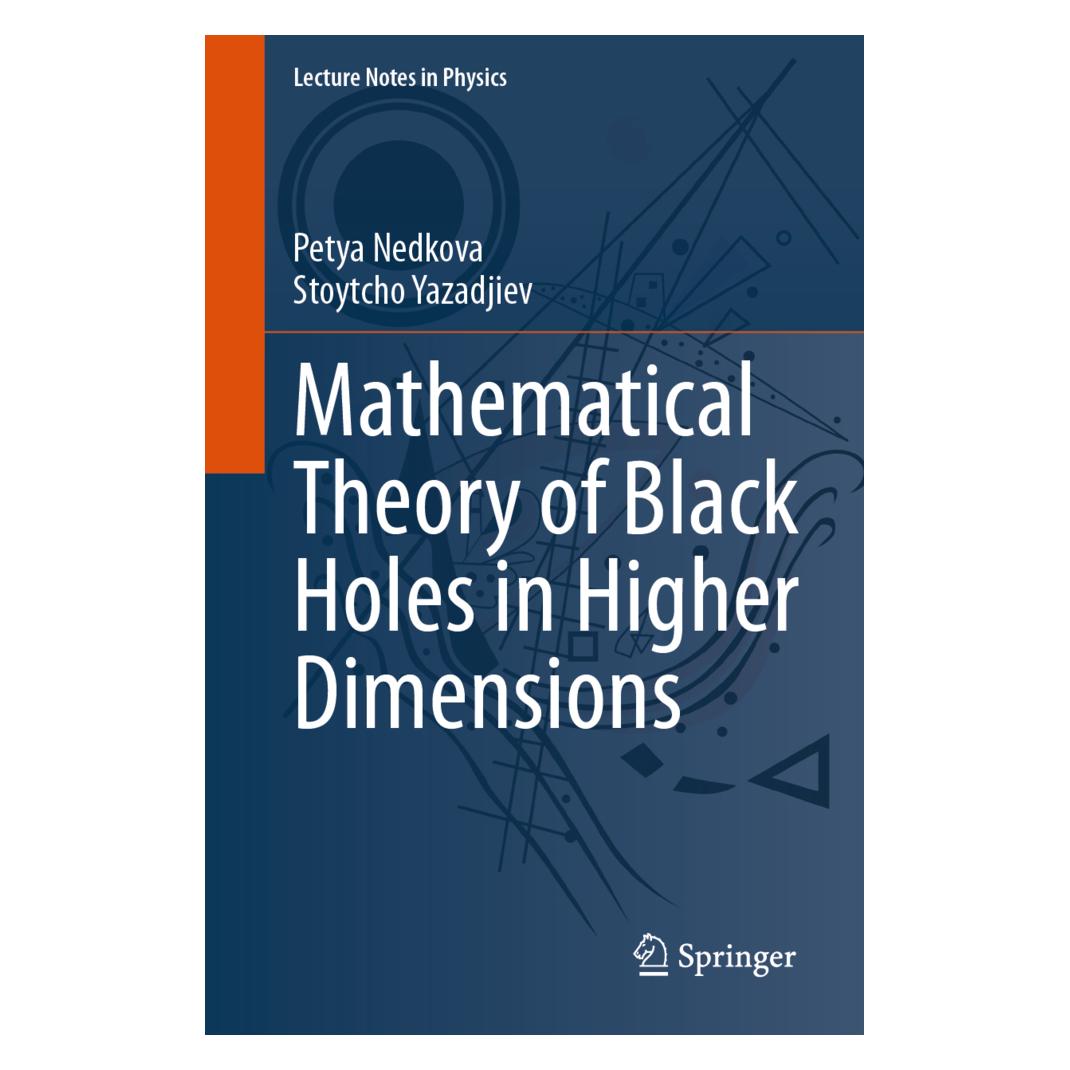 Springer Mathematical Theory of Black Holes in Higher Dimensions (Englisch, Softcover, Petya Nedkova, Stoytcho Yazadjiev) (57046459)