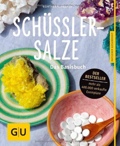 Heepen, Günther H - Schüßler-Salze: Das Basisbuch (GU Ratgeber Gesundheit) - Preis vom 13.10.2026 11:25:28 h