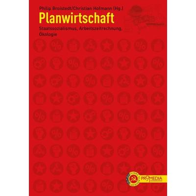 Planwirtschaft, Taschenbuch von , Promedia, 978-3-85371-504-8